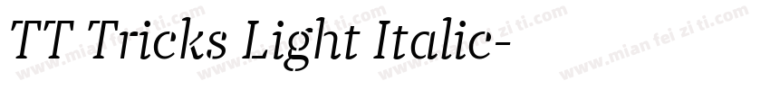 TT Tricks Light Italic字体转换
